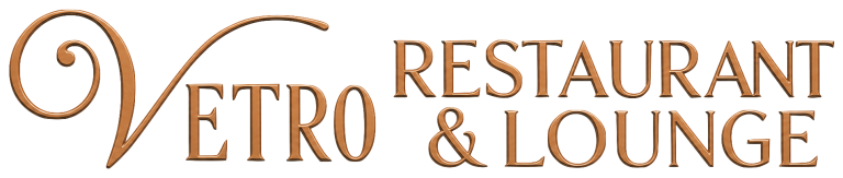 Vetro Restaurant & Lounge